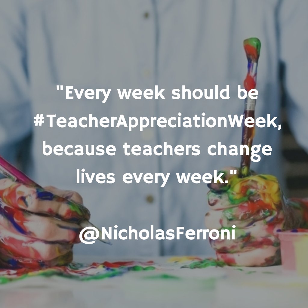 DestinyFundMgr's tweet photo. "Every week should be #TeacherAppreciationWeek, because teachers change lives every week."
via @NicholasFerroni https://t.co/T0FJg9169q