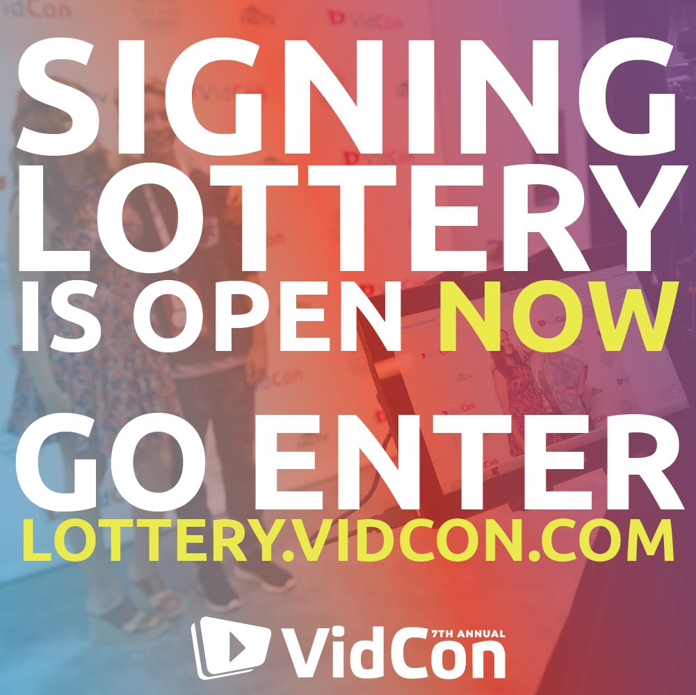 VidCon's tweet photo. Hey Community and Industry peeps: THE SIGNING LOTTERY IS OPEN NOW! https://t.co/86TO4i306O https://t.co/Il5UZHmHFZ
