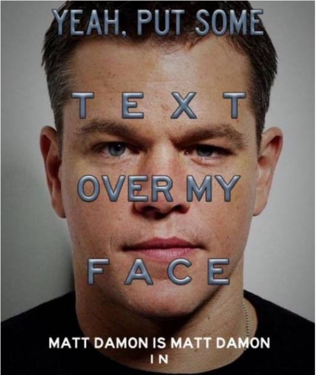 RealTacked's tweet photo. Matt Damon's face is all your movie poster really needs.

https://t.co/oaNefH1aFE https://t.co/QKVhbtcKQC