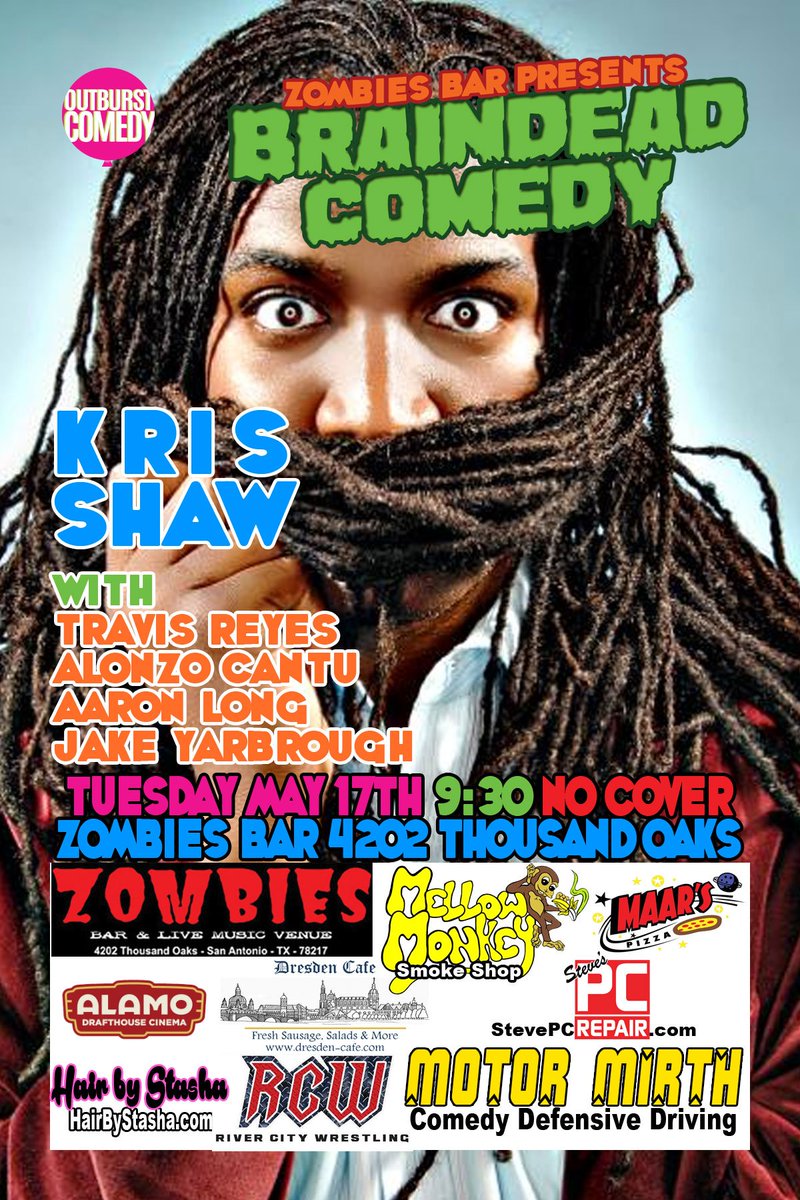 y2koolaid's tweet photo. #BraindeadComedy at @ZombiesBar1 This Month with @TheRealKrisShaw Laughs, Prizes and Cheap Drinks! Get It! https://t.co/gNlAnlSLPU