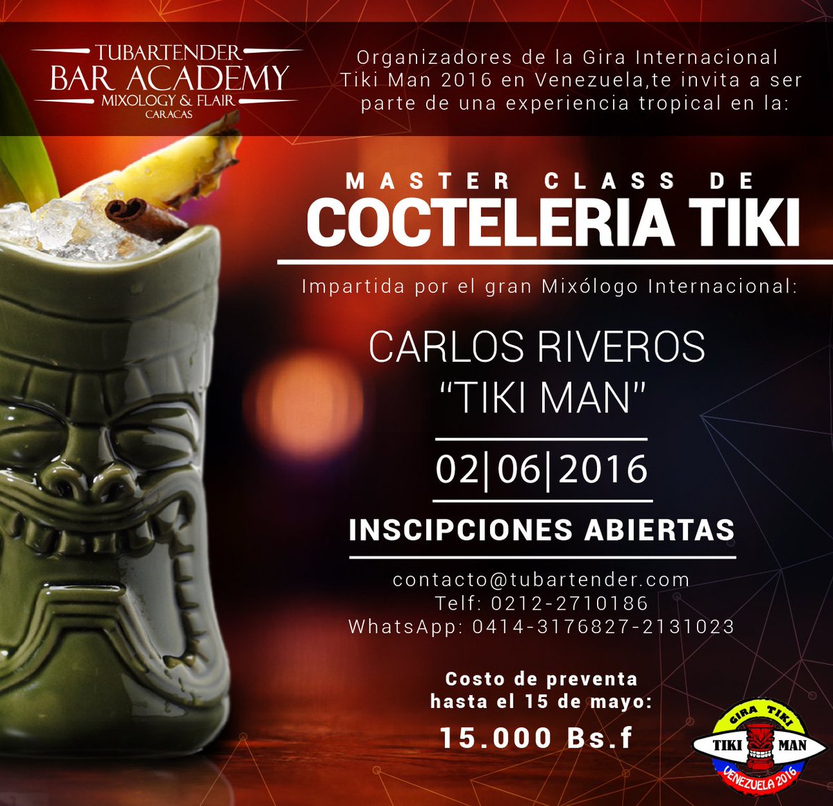 TU_BARTENDER's tweet photo. #Caracas Reserva tu cupo con nuestra preventa para la Master Class de Coctelería Tiki con el propio #TikiMan https://t.co/WmP9FUcPkR