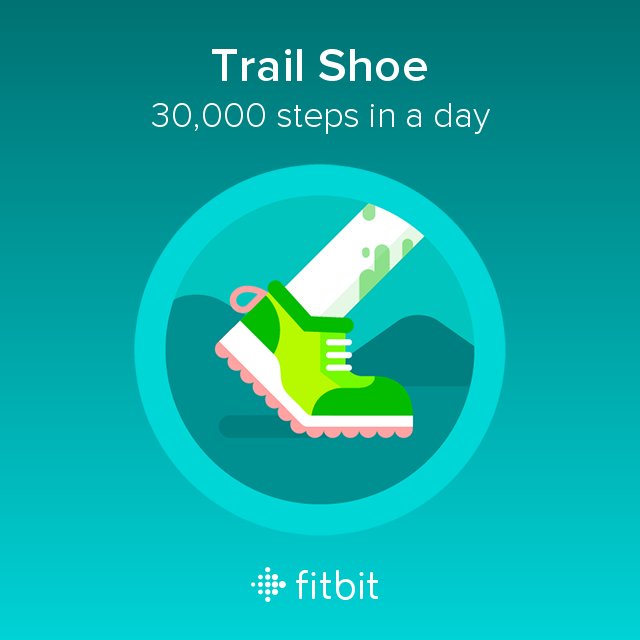 I took 30,000 steps and earned the Trail Shoe badge! #Fitbit #mylegshateme #robotwalk