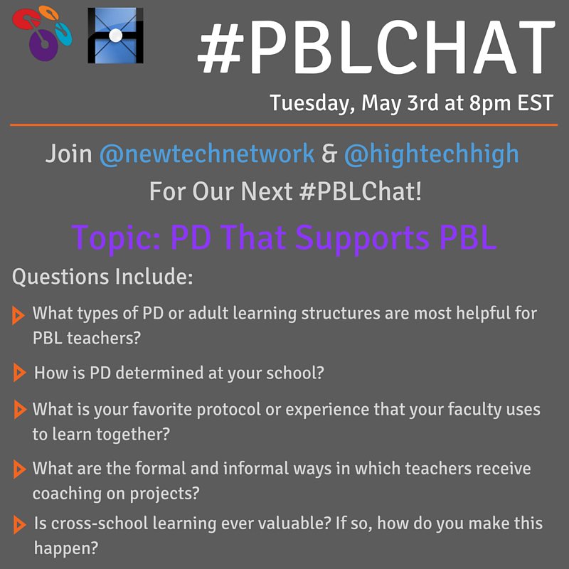 hightechhigh's tweet photo. Would love to have you join us tomorrow for a #PBLchat collaboration w/ @newtechnetwork, 5pm PST. Topic: PD for PBL. https://t.co/lX9OM4aYn6