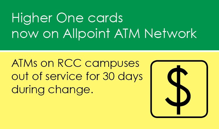 RogueCC's tweet photo. #HigherOne cards now on #Allpoint ATM network! ATMs at #RCC down for 30 days during change. https://t.co/LBOTlBgDAE