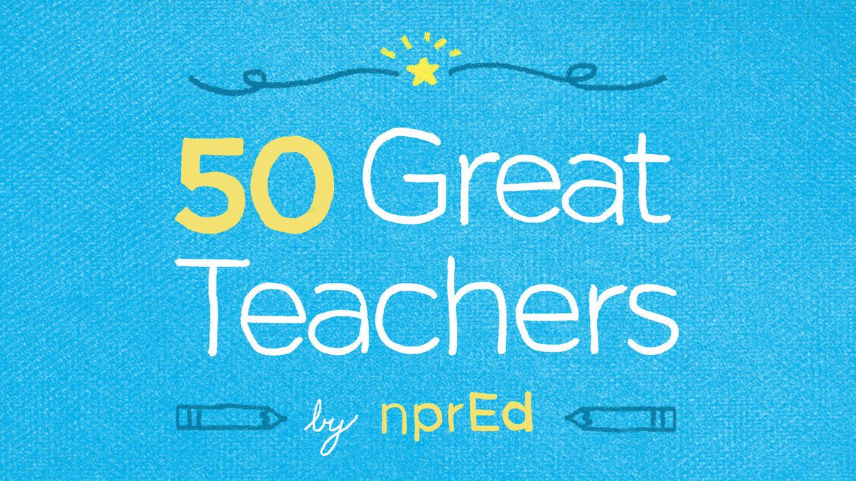 It's #TeacherAppreciationWeek, so check out <a href="/NPR/">NPR</a>'s 50 Great Teachers Series: n.pr/1SJ6X1c