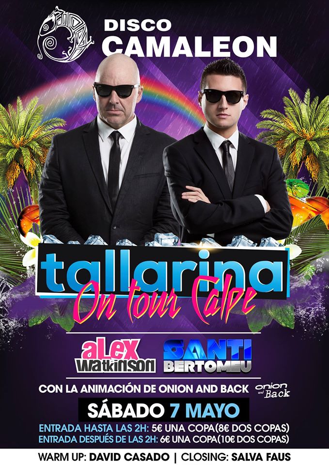 | ★ | TALLARINA ON TOUR en CAMALEÓN | ★ |
Sábado 7 de Mayo, ¡SE LÍA!