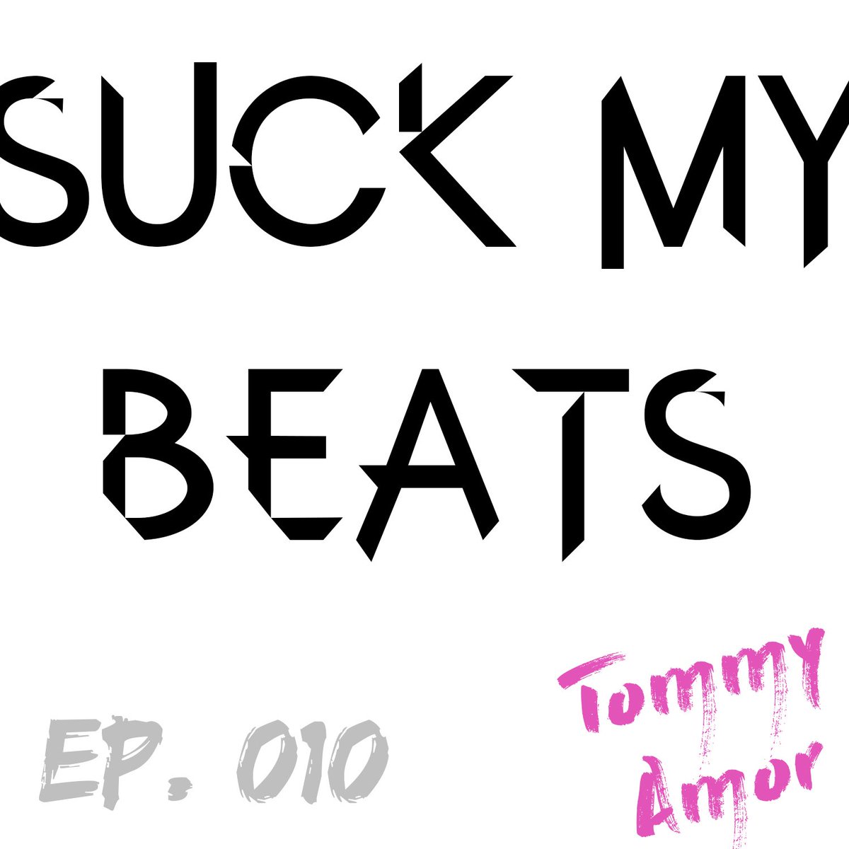 TommyAmor's tweet photo. https://t.co/ihzD2IvN7F
#SuckMyBeats #Ep010 #TommyAmor #EDM #Electro #House #EDMLife #Music #Podcast https://t.co/0aR4kuQSHy