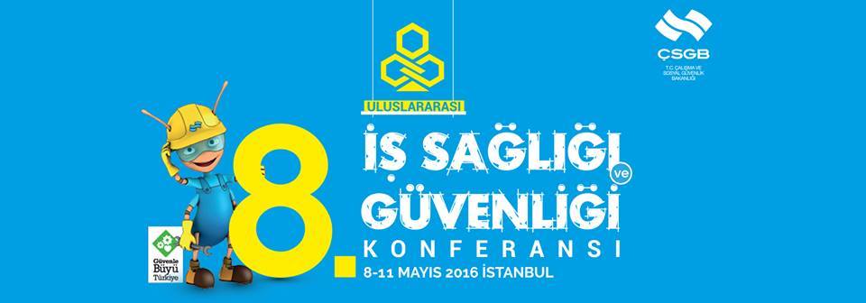 8. Uluslararası İş Sağlığı ve Güvenliği Konferansı Başlıyor.
tioshconference.gov.tr/tr/?p=home