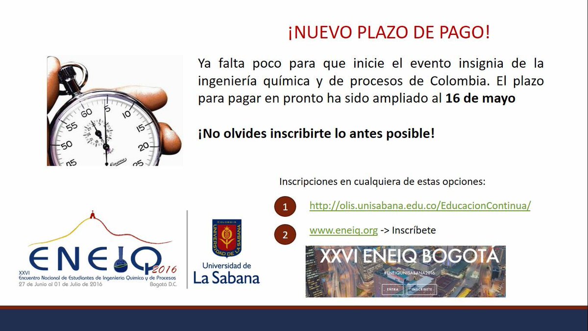 ENEIQUNISABANA's tweet photo. NOTICIA DE ULTIMA HORA 📢 Se amplió el plazo para pagar en pronto pago. Aprovecha estos días e inscríbete! #MODOENEIQ https://t.co/EXfLoVtorR