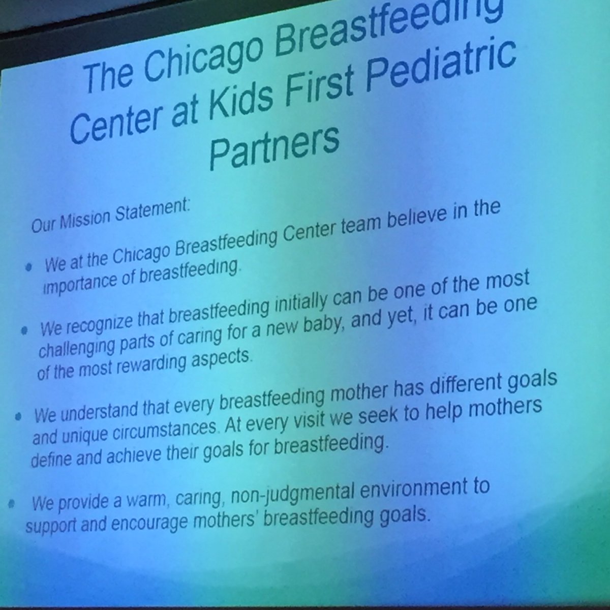BFChgo's tweet photo. Love this #breastfeeding centered mission statement from @KidsFirstPP!!! #CABCphys2016 https://t.co/21hE6iwxYA