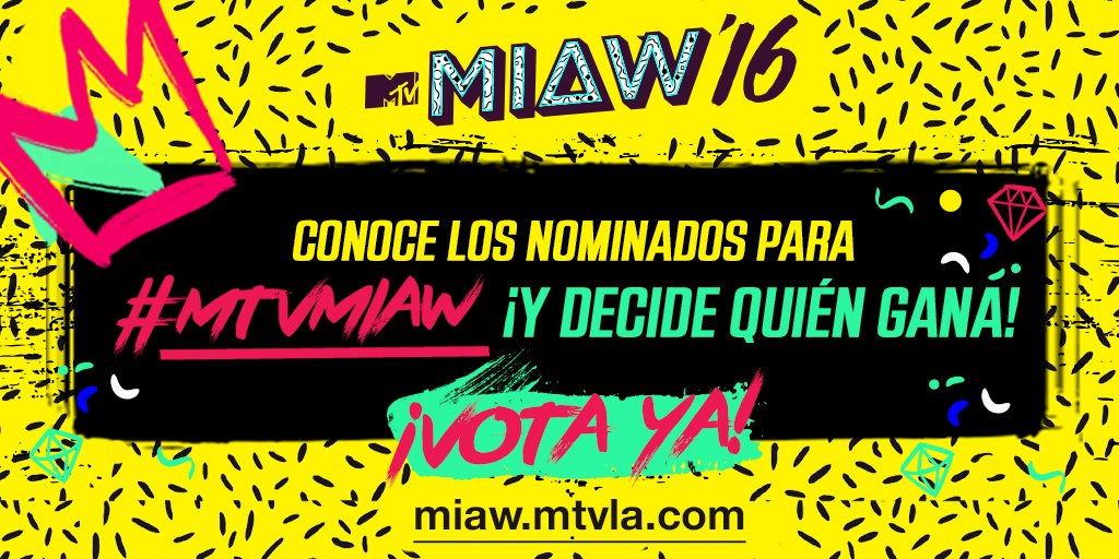 MTVLA's tweet image. Los nominados para #MTVMIAW ya han sido elegidos.. ¡Y ahora tú decides quién gana! Entra a: miaw.mtvla.com