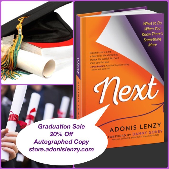 AdonisLenzy's tweet photo. Autographed copy of my new book #Next.  Great gift for the graduate.  Order today at: https://t.co/nlZXU2d5i1 https://t.co/SI3K3qrczv