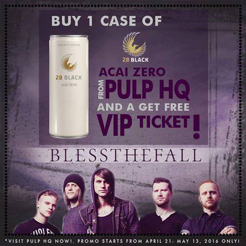 28Philippines's tweet photo. #BlessTheFallAtSKYDOME treat to all you fans! Buy 1 case of #28BLACK Acai Zero from PULP HQ &amp; Get a FREE VIP Ticket! https://t.co/HDRGRL6mRX