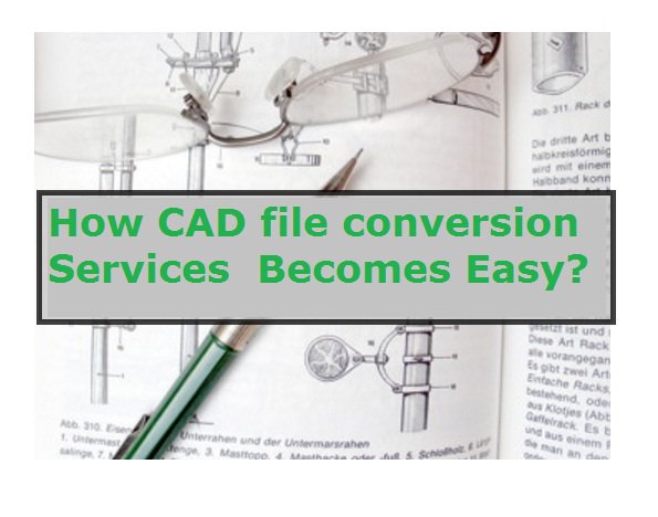 TridService's tweet image. How #CAD file conversion #Services  Becomes Easy? - goo.gl/Jr9f6C
#Translator  #Interpretor