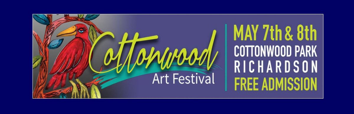 Sat &amp; Sun May 7-8 Free Admission and Free Parking | 240 Artists, Live Music, Food and Spirits! #CottonwoodArtFest