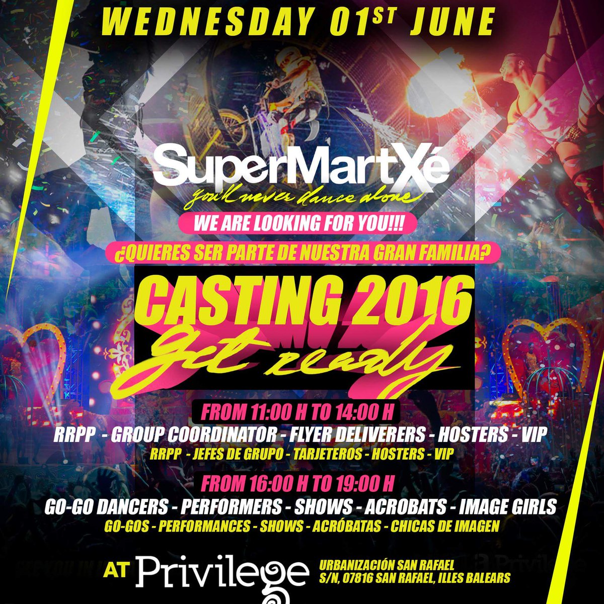 SuperMartXeWT's tweet photo. #Casting2016 #ibiza @SuperMartXeWT 01st JUNE at @privilege_ibiza We are looking for you! https://t.co/ub1yuH8vZI