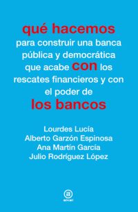 _quehacemos's tweet photo. Hace falta una banca pública con control social y democrático https://t.co/TgFuGe8uPN