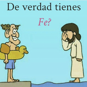 Jajajaja...Hablando de la fe