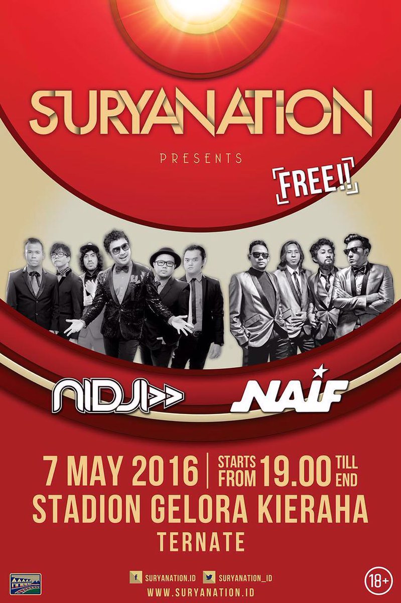#jadwalNIDJI Sabtu, 7 Mei ◎ #SURYANATION » Stadion Gelora Kieraha, Ternate » mulai jam 19.00 wita » FREE!!!