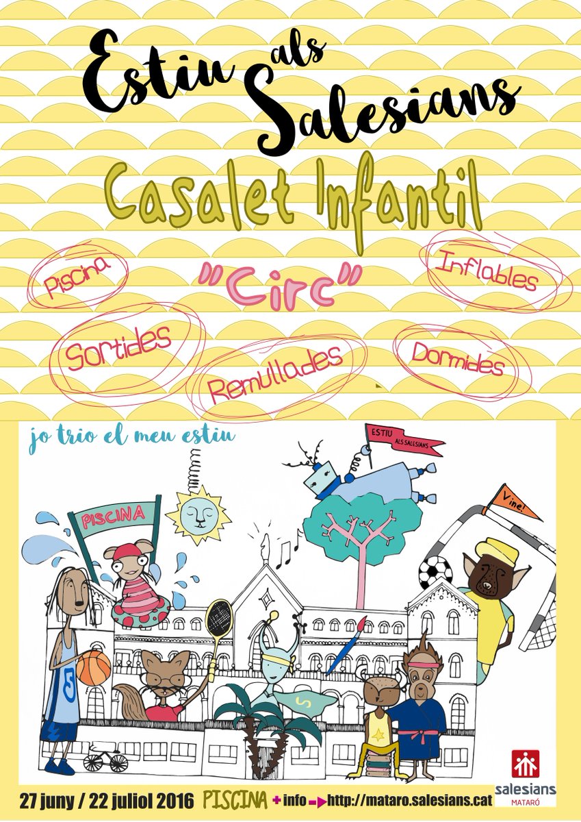 EstiuSalesMat's tweet photo. CASALET INFANIL: Nens/es de P3 a P5, Benvinguts al Circ del Casalet! Aquest any gaudirem molt! #estiualssalesians https://t.co/C1RQs5wVbB