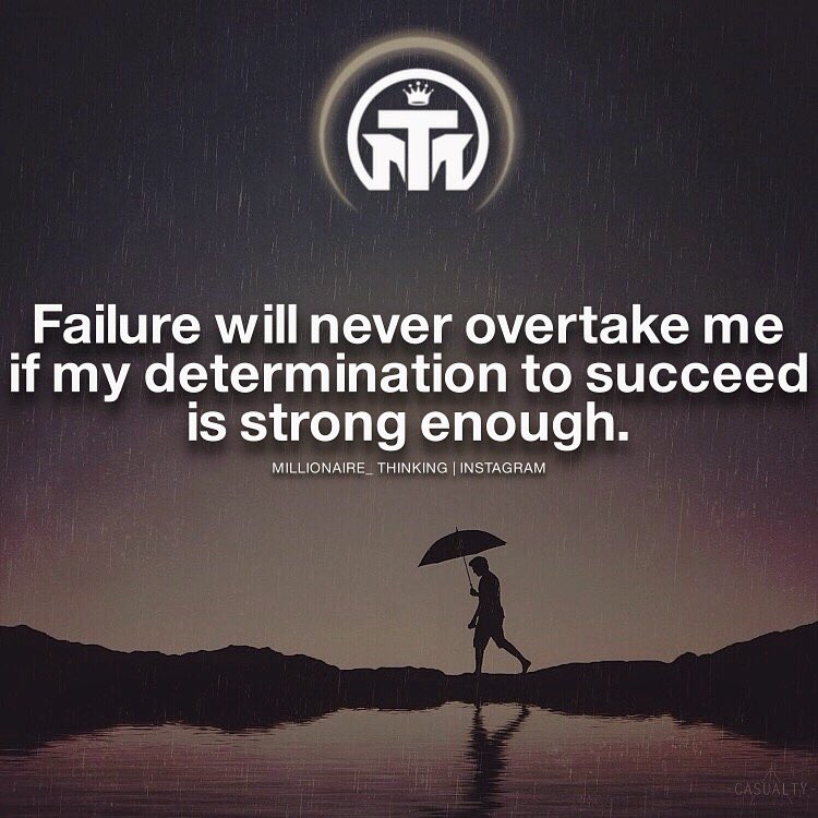 Mill_Think's tweet photo. Is your determination to succeed strong enough? 

#millionairethinking #motivation #quotes https://t.co/xCCkw7N67V