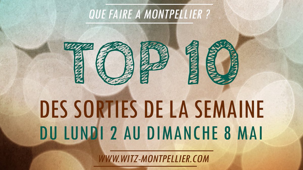 WitzMontpellier's tweet photo. Pour vos #sorties culturelles à #Montpellier, rdv sur Witz pour retrouver notre sélection ! https://t.co/U8RAa4DBcT https://t.co/DRhRiItD7e