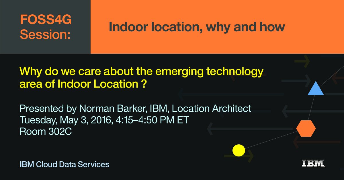 IBMData's tweet image. Don&apos;t miss our CDS booth (#13) and this session at #FOSS4G2016! #developers #cloudant #foss4gna