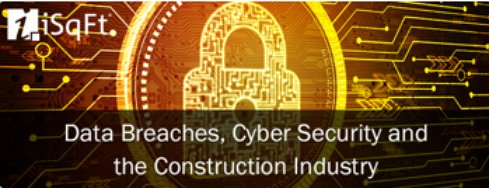 Our latest blog post! #Data Breaches, Cyber Security + the #Construction Industry buff.ly/1QQSVsh