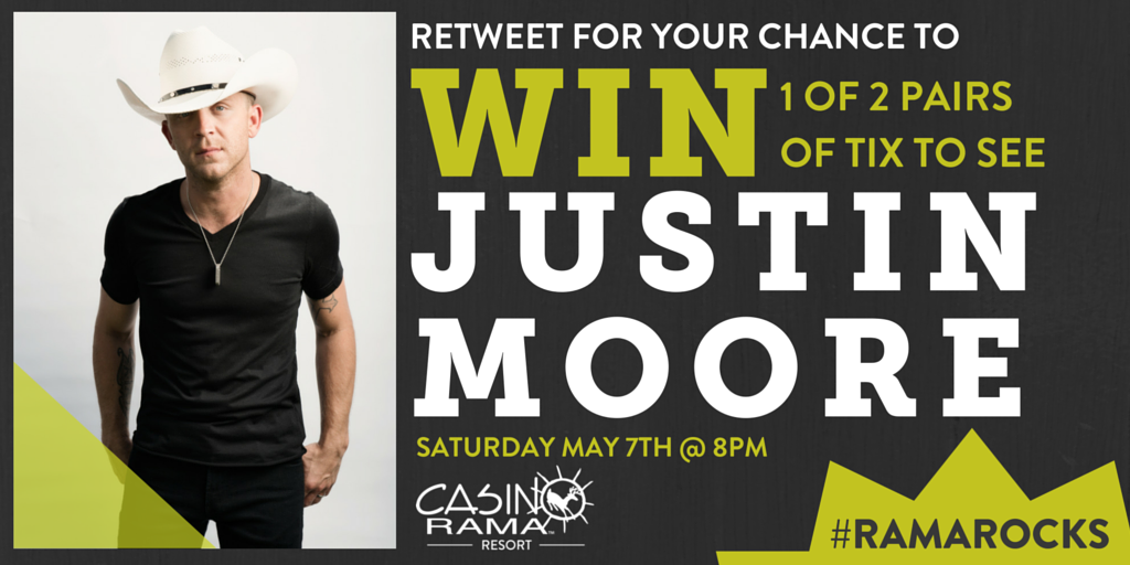 CasinoRamaLive's tweet photo. WIN tickets to see #JustinMoore on Saturday! #RamaRocks (winner announced tmr at 5pm) rules: https://t.co/9sAFUeQKio https://t.co/KTYiIjZDay