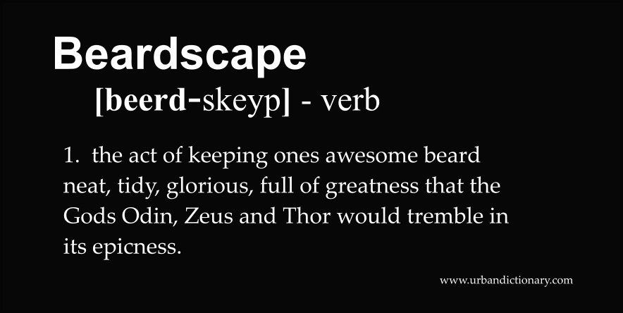 SGBeardOil's tweet photo. Beardscaping? Now you know! #beard #bearded #beardscape #definition #gods #epic https://t.co/8Nc0yIptou