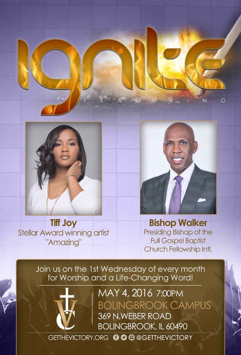 IGNITE worship  <a href="/1tiffjoy/">Tiff Joy</a> leading us in worship &amp; Bishop <a href="/JosephWalker3/">Joseph Walker</a> will bring the Word! Getthevictory.org