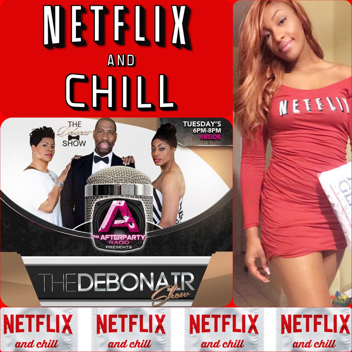 DebonairShow's tweet photo. #NetflixAndChill or nah? Tune in 6pm CT at https://t.co/nzJtfG3raG Side B Call our hotline at 214 717 4827 https://t.co/aDVm3dFJMf