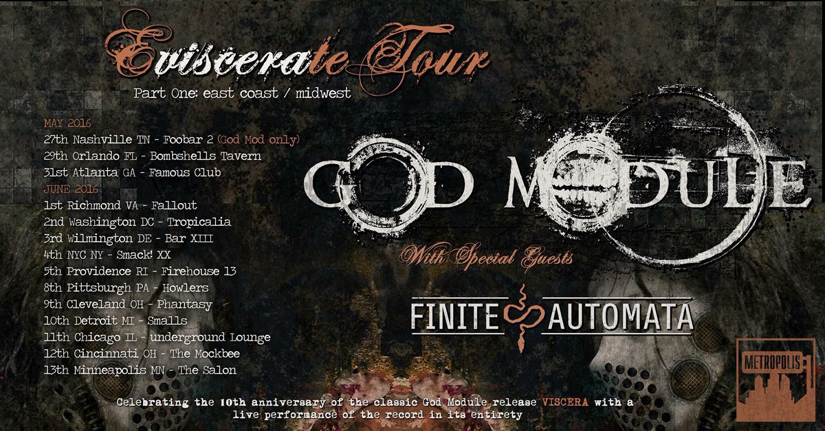 God__Module's tweet image. God Module US eVISCERAte Tour: Part one (East Coast and Mid West) dates!! #godmodule @MetropolisRec