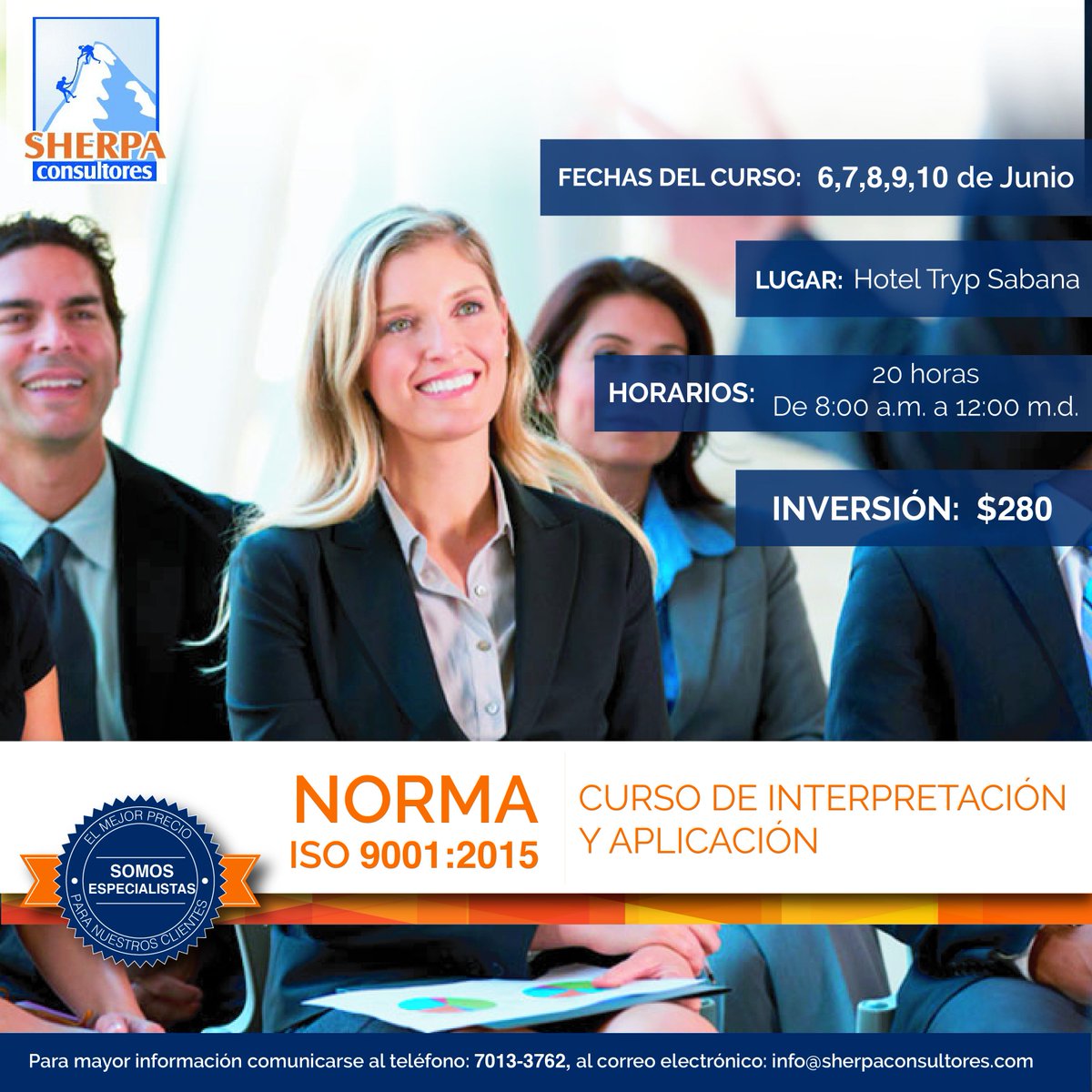 SherpaConsul's tweet photo. Les informamos la apertura de curso abierto al público para la Interpretación y Aplicación de la Norma ISO 9001:2015 https://t.co/g5vsEwzpZr
