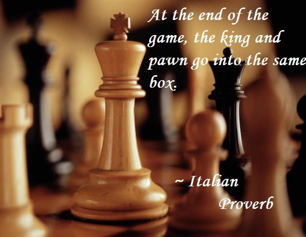 TelkomKenya's tweet photo. Once the game is over, the king &amp; the pawn go back in the same box-Italian Proverb.Happy Wednesday. https://t.co/v20I6FAZqM