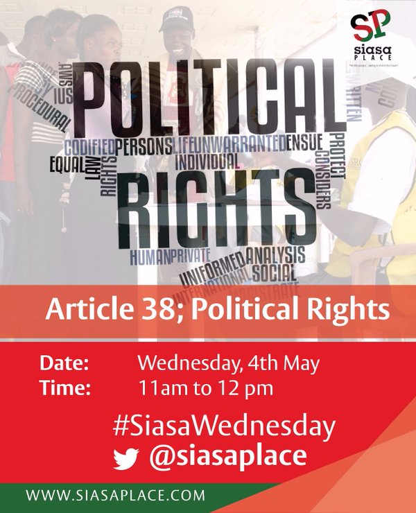 siasaplace's tweet photo. #SiasaWednesday What do political Rights entail? join in @11am @justinawamae @ErickWokabi @mmbuthiah @MAgapetus https://t.co/Hzp23UeBwV