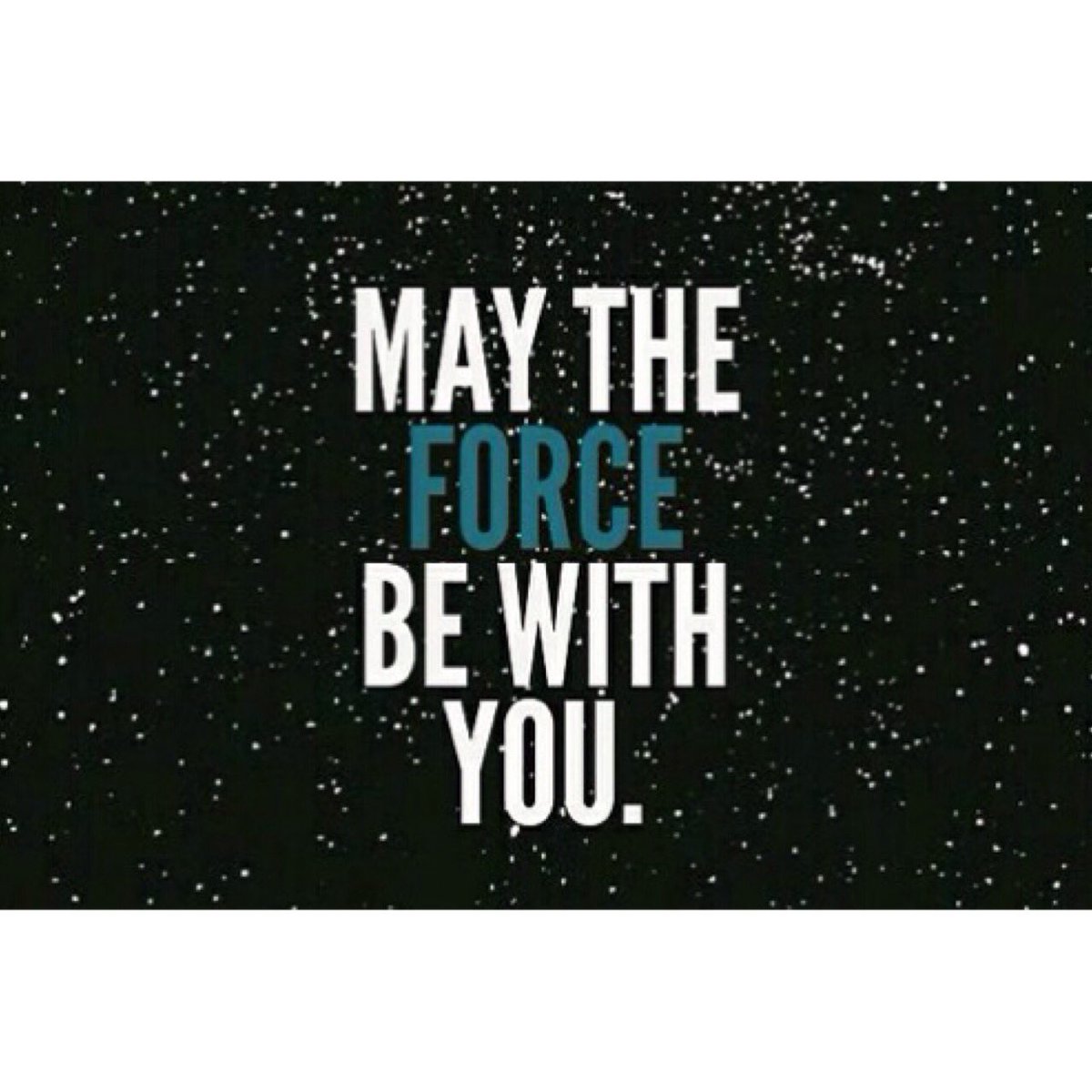 May the force be with you. Всемирный день звездных войн. Let the force be with you. Да прибудет с тобой сила на английском. May the force with you.