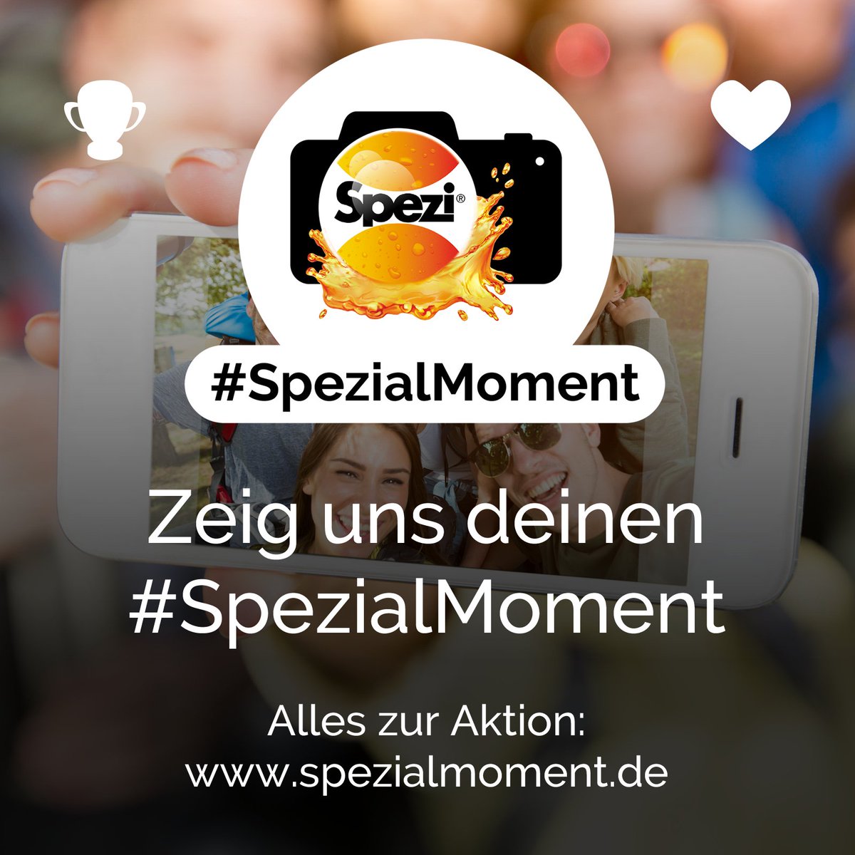 Zeig uns deinen #SpezialMoment und gewinne monatlich tolle Preise! Alles Weitere unter: spezialmoment.de