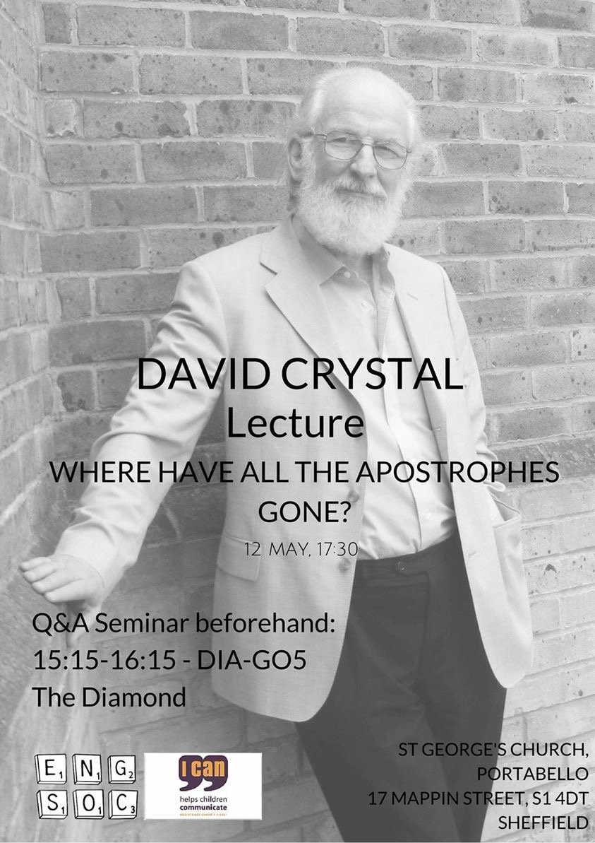 Sheff_EngSoc's tweet photo. Don't miss our amazing linguistics lecture next week w/ Prof. David Crystal! You can buy tickets on the SU website. https://t.co/fHwkoRddSp