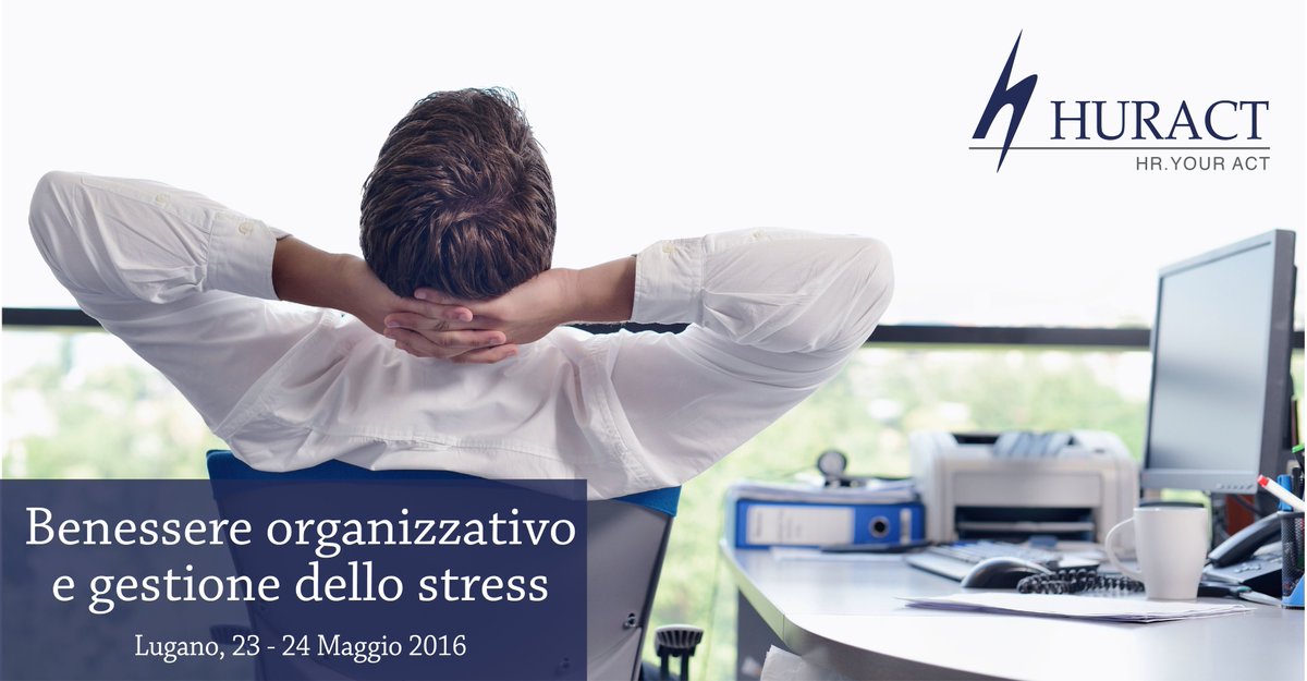 huract's tweet photo. Benessere organizzativo e gestione dello stress.
Lugano, 23 e 24 Maggio 2016.
https://t.co/GKkMbCjjmr

#Ticino https://t.co/wxWts0w5c2