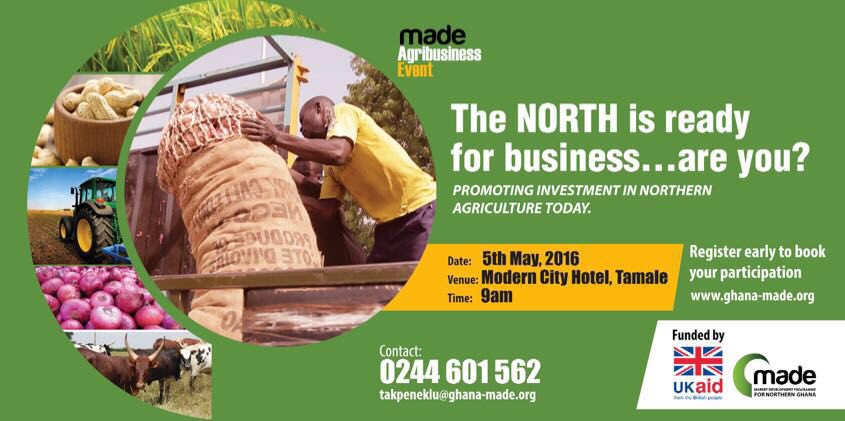 made_ghana's tweet photo. Join us tomorrow in Tamale, at Modern City Hotel for the #MADE agribusiness event funded by @DFID_UK. Register now. https://t.co/PuFQRmTJVp