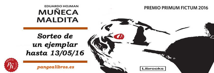 #Sorteo libro "Muñeca maldita" de #EduardoHojman Participa en -> http://goo.gl/1zuj2k