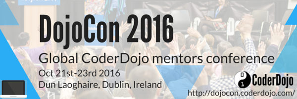 CoderDojo's tweet image. Inspired after #CM16? Speak at DojoCon! The Global CoderDojo Mentor Conference: goo.gl/3Te0LD