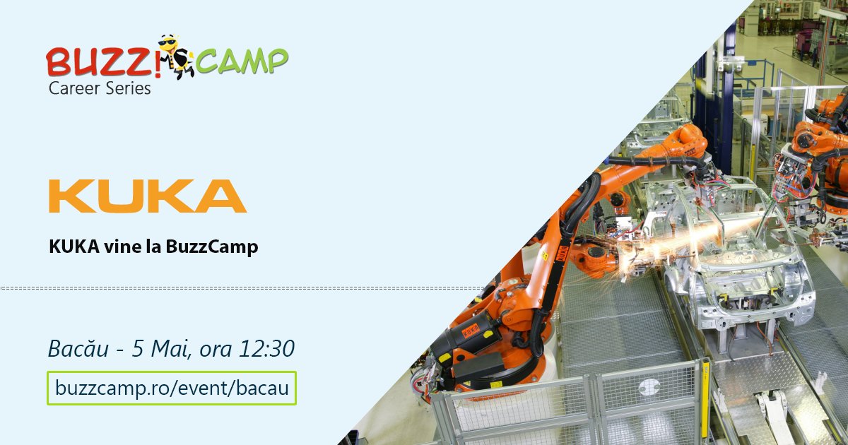 KUKA recrutează la BuzzCamp Bacău! buzzcamp.ro/event/bacau/in…
