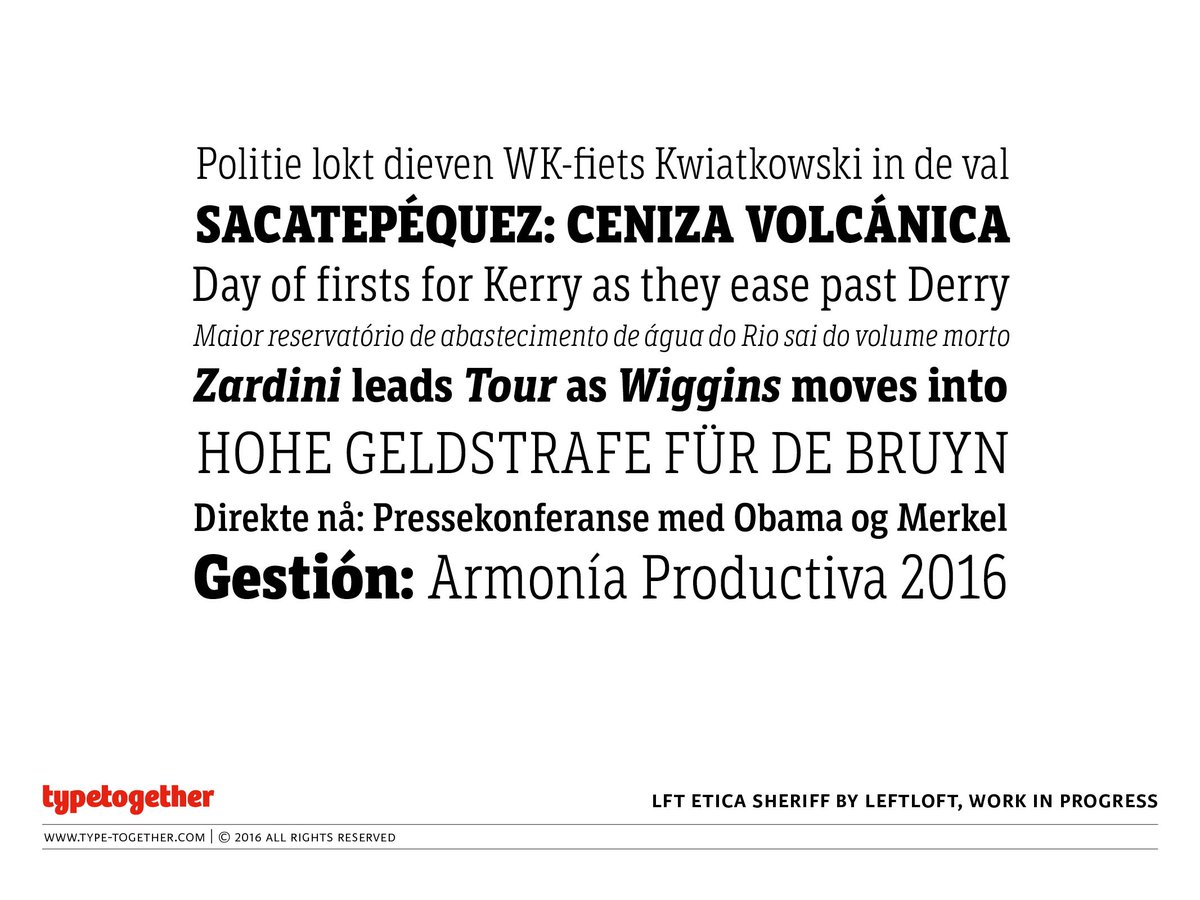 TypeTogether's tweet photo. LFT Etica Sheriff, the moralist sans family goes West! see a preview of the serif cousin of LFT Etica, by @leftloft https://t.co/TipYWiZGD4