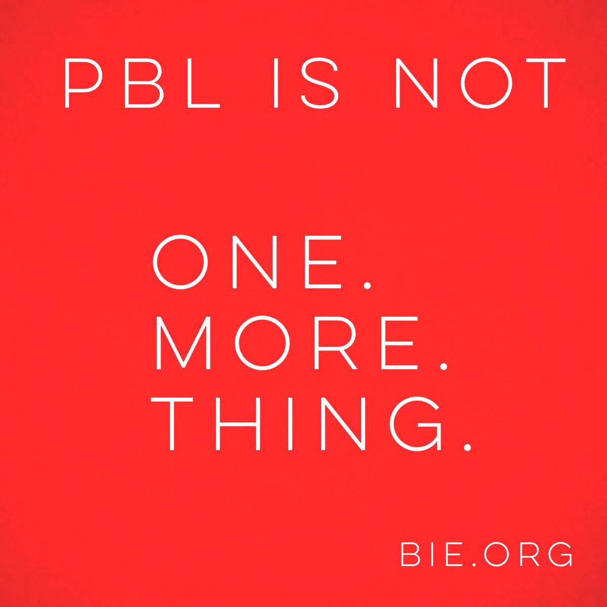 New! Ensuring that #PBL is not One. More. Thing. in a School and District  bit.ly/1W8tzxZ