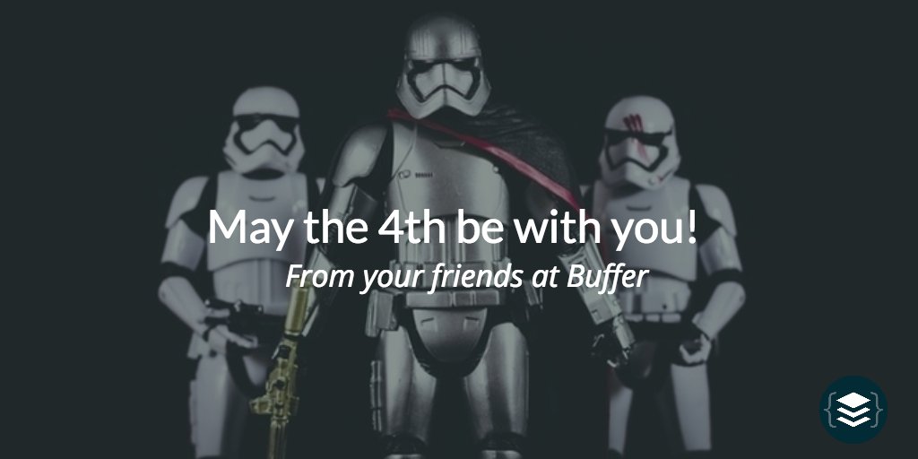 bufferdevs's tweet photo. From your fellow #BFRDevs - #MayThe4thBeWithYou for #StarWarsDay :D! https://t.co/slpxWuRxW6