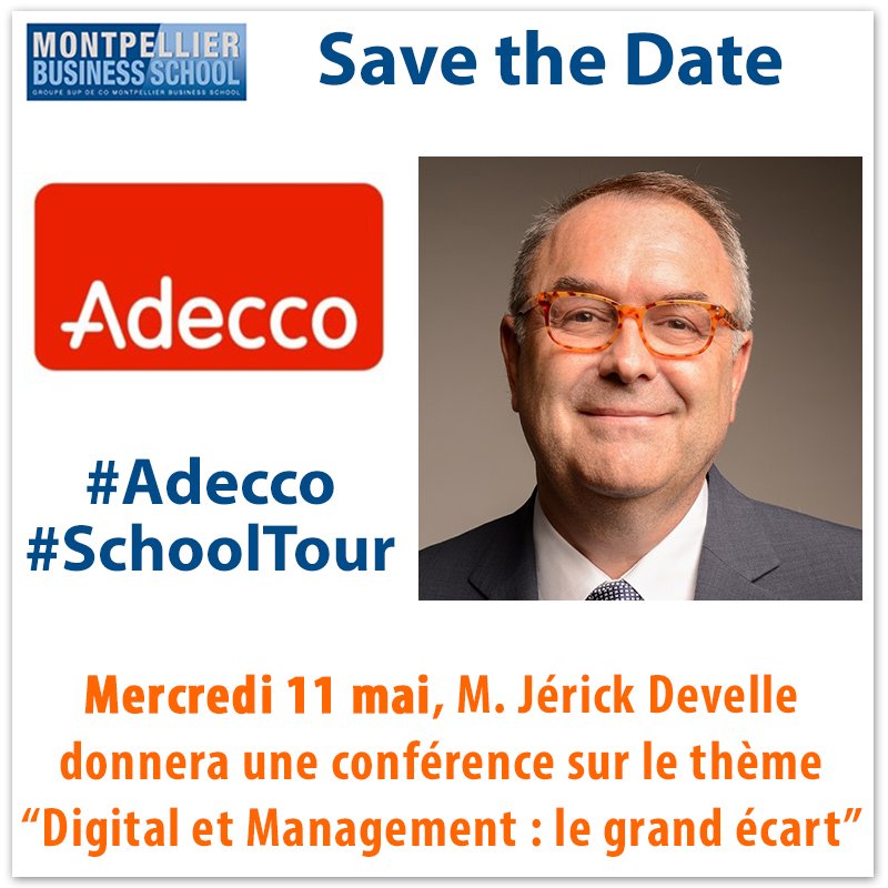 MBS_edu's tweet photo. #SaveTheDate Conférence @jerickdevelle, dir Marketing Innovation et Communication @AdeccoFrance #SchoolTour #Adecco https://t.co/WFs4YZfOX8