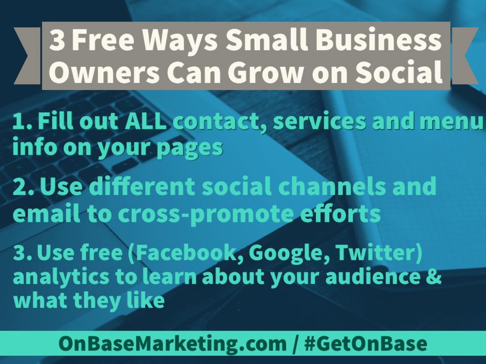 OnBaseMarketing's tweet image. These are 3 FREE things you can do to help your SMB grow on social media. #SmallBizWeek #DreamSmallBiz #GetOnBase