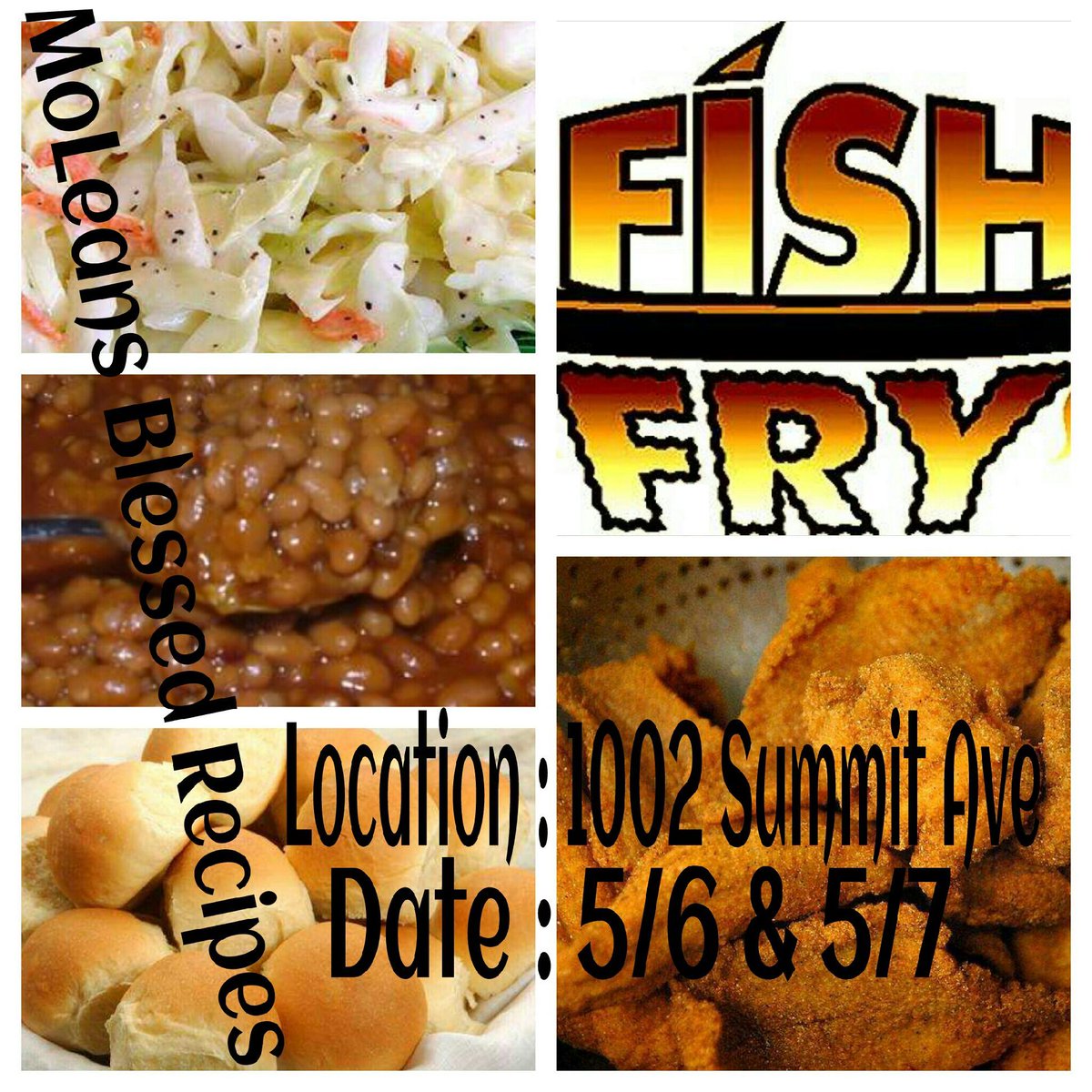 Mo_leans's tweet photo. *PSA* FISH FRY on 5/6 &amp; 5/7! Fish Sandwiches for 5$ &amp; Fish Plates for 8$! Summit frm 10:30am til all fish is gone! https://t.co/s7q88elkkd